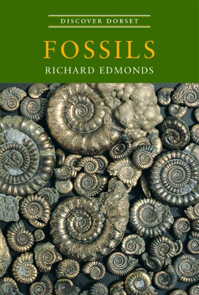 Discover Dorset FOSSILS Richard Edmonds